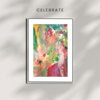 Fine Art Print CELEBRATE A4